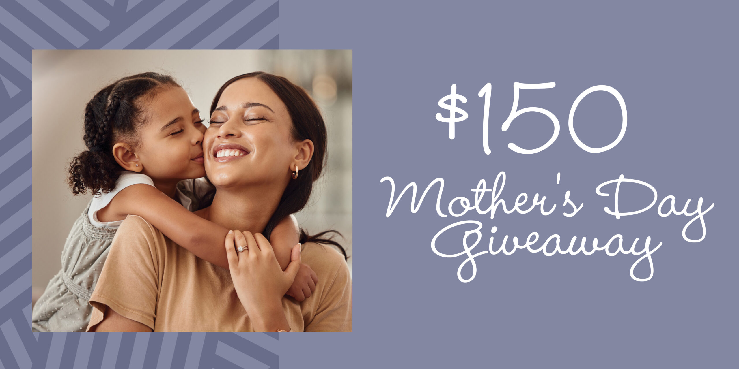 $150 Mother's Day Giveaway